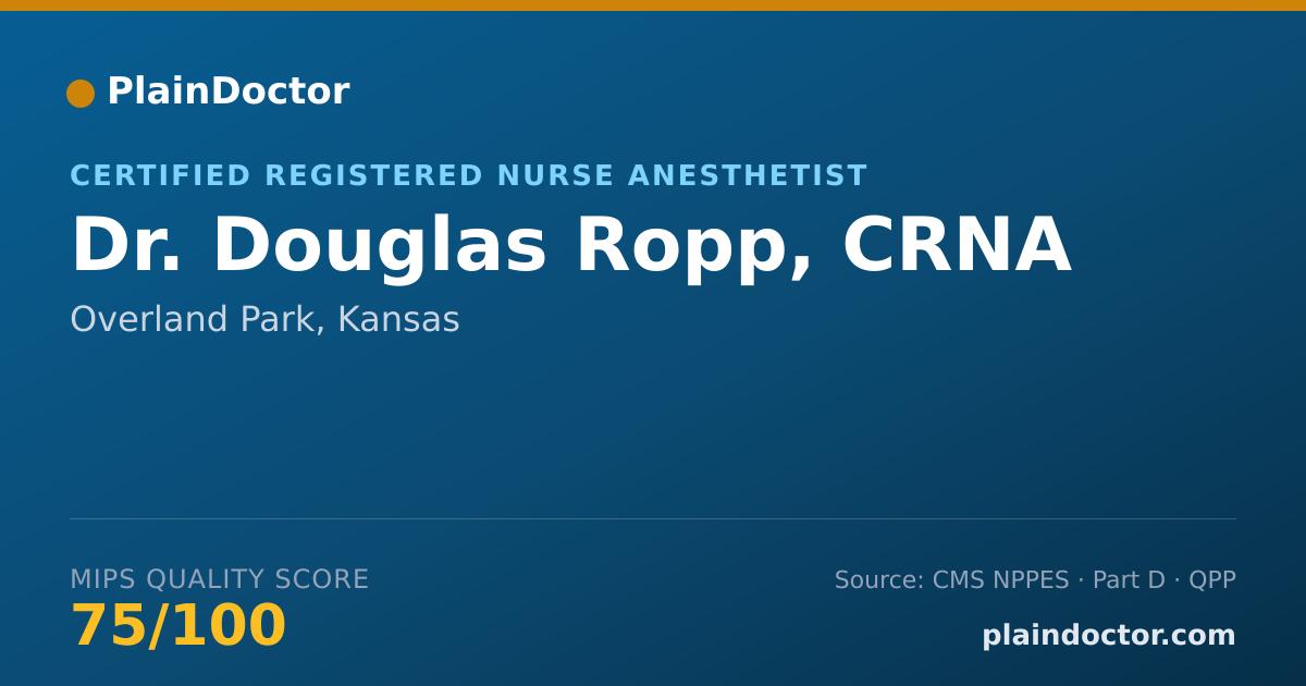 Shareable card for Douglas Ropp, CRNA - Certified Registered Nurse Anesthetist, Overland Park, KS