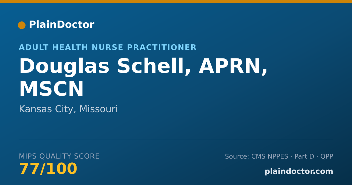 Shareable card for Douglas Schell, APRN, MSCN - Adult Health Nurse Practitioner, Kansas City, MO