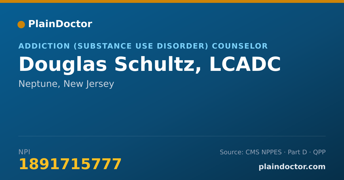 Shareable card for Douglas Schultz, LCADC - Addiction (Substance Use Disorder) Counselor, Neptune, NJ