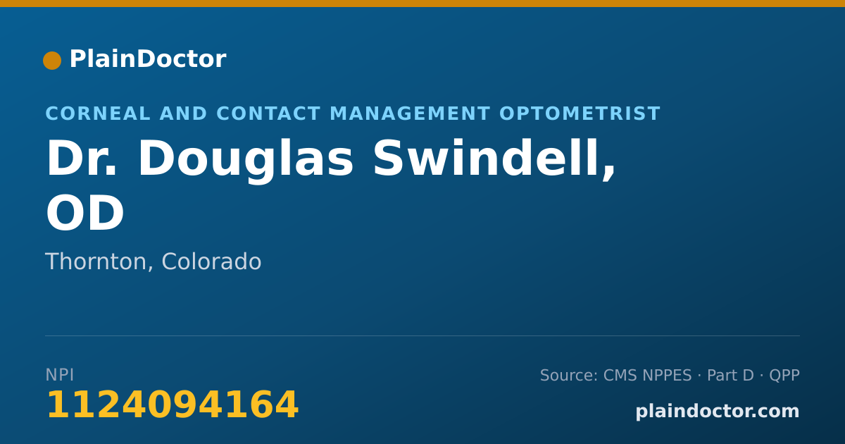 Shareable card for Douglas Swindell, OD - Corneal and Contact Management Optometrist, Thornton, CO
