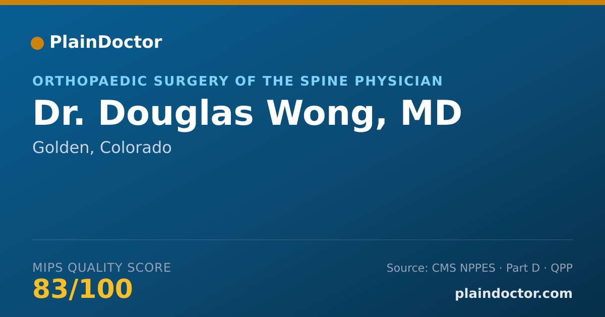 Shareable card for Douglas Wong, MD - Orthopaedic Surgery Physician, Golden, CO