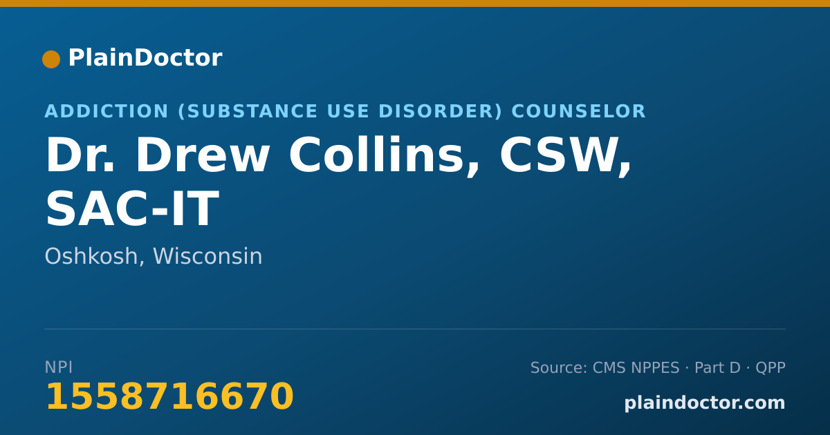 Shareable card for Drew Collins, CSW, SAC-IT - Addiction (Substance Use Disorder) Counselor, Oshkosh, WI