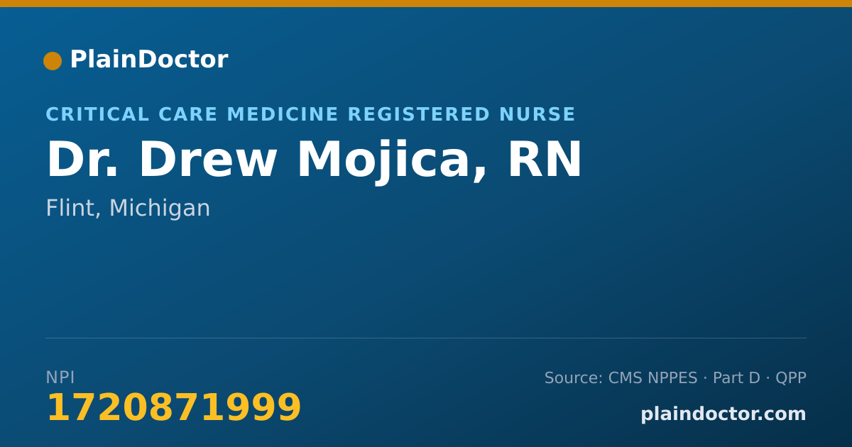 Shareable card for Drew Mojica, RN - Critical Care Medicine Registered Nurse, Flint, MI