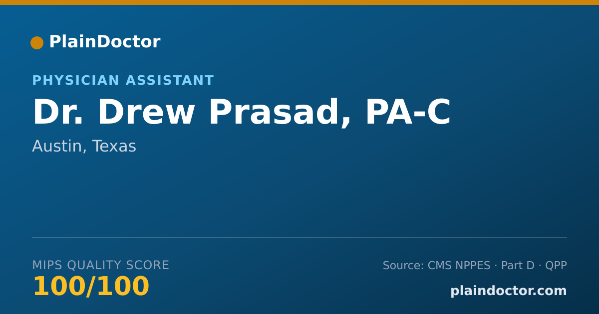 Shareable card for Drew Prasad, PA-C - Physician Assistant, Austin, TX