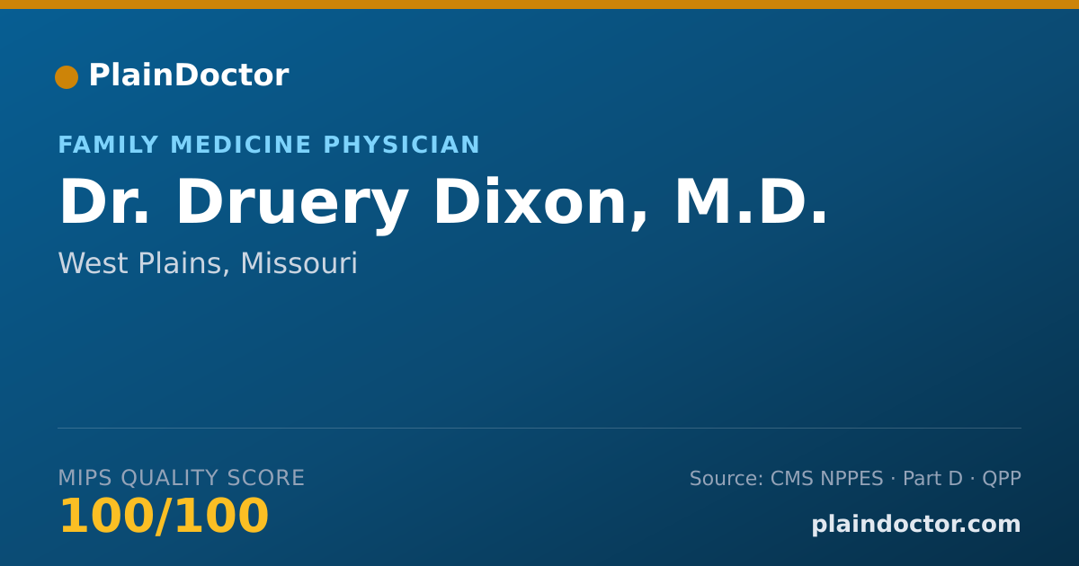 Shareable card for Druery Dixon, M.D. - Family Medicine Physician, West Plains, MO