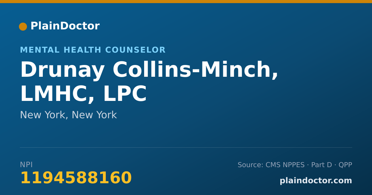 Shareable card for Drunay Collins-Minch, LMHC, LPC - Professional Counselor, New York, NY