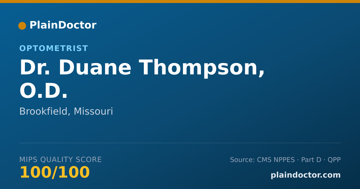 Shareable card for Duane Thompson, O.D. - Optometrist, Brookfield, MO
