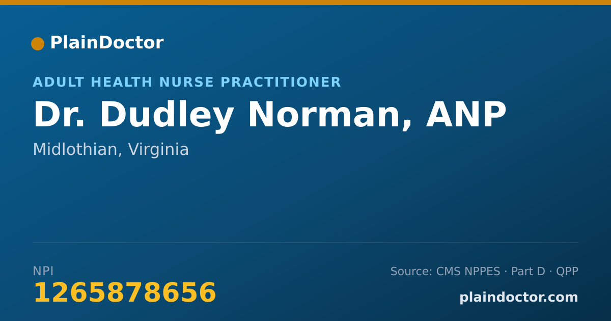 Shareable card for Dudley Norman, ANP - Adult Health Nurse Practitioner, Midlothian, VA