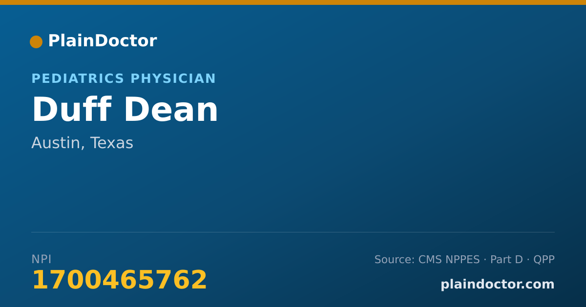 Shareable card for Duff Dean - Student in an Organized Health Care Education/Training Program, Austin, TX