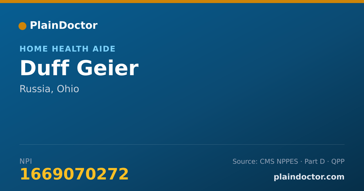 Shareable card for Duff Geier - Home Health Aide, Russia, OH