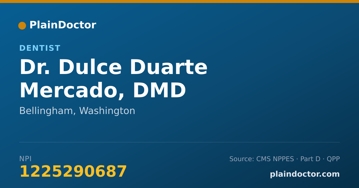 Shareable card for Dulce Duarte Mercado, DMD - Dentist, Bellingham, WA