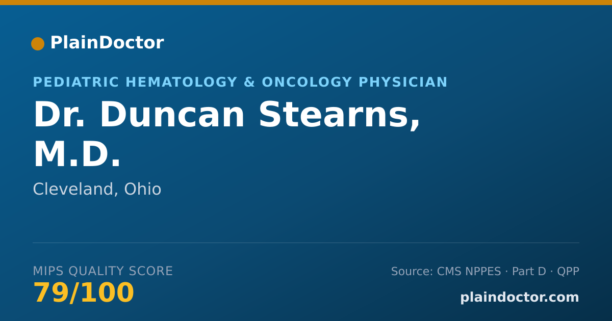 Shareable card for Duncan Stearns, M.D. - Pediatric Hematology & Oncology Physician, Cleveland, OH
