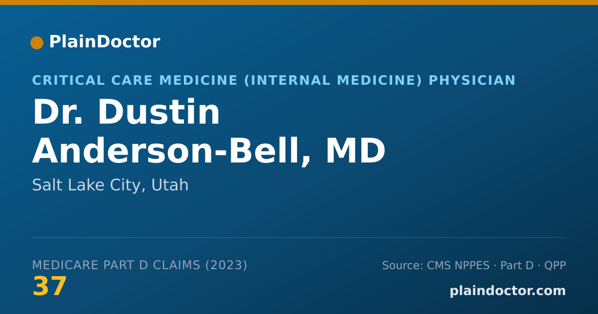 Shareable card for Dustin Anderson-Bell, MD - Critical Care Medicine (Internal Medicine) Physician, Salt Lake City, UT