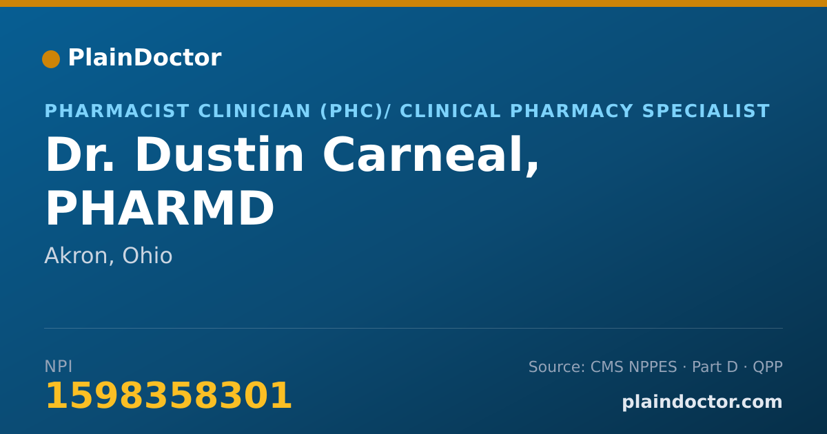 Shareable card for Dustin Carneal, PHARMD - Pharmacist Clinician (PhC)/ Clinical Pharmacy Specialist, Akron, OH