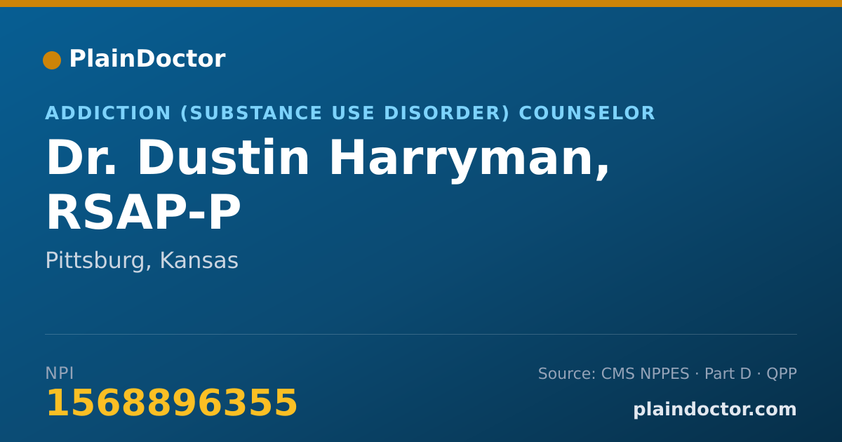 Shareable card for Dustin Harryman, RSAP-P - Addiction (Substance Use Disorder) Counselor, Pittsburg, KS