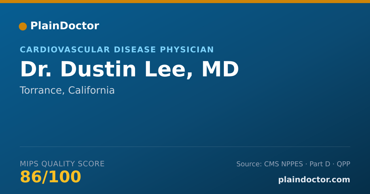 Shareable card for Dustin Lee, MD - Cardiovascular Disease Physician, Torrance, CA