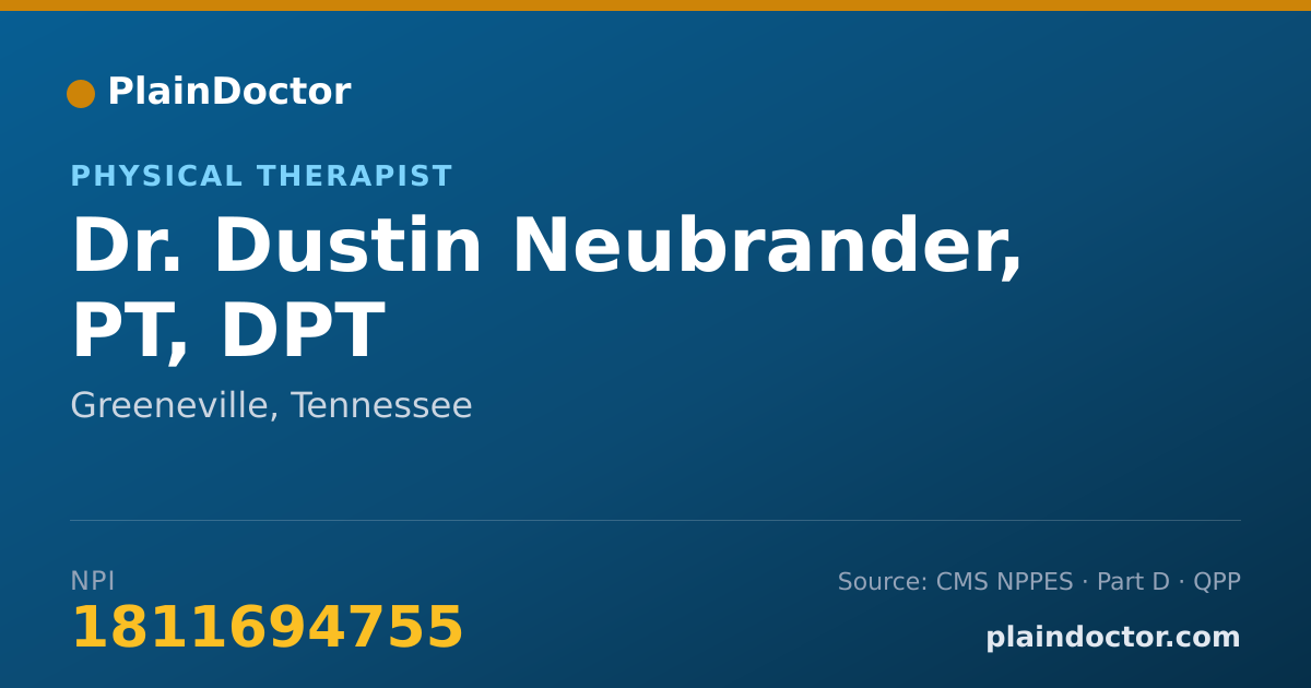 Shareable card for Dustin Neubrander, PT, DPT - Physical Therapist, Greeneville, TN