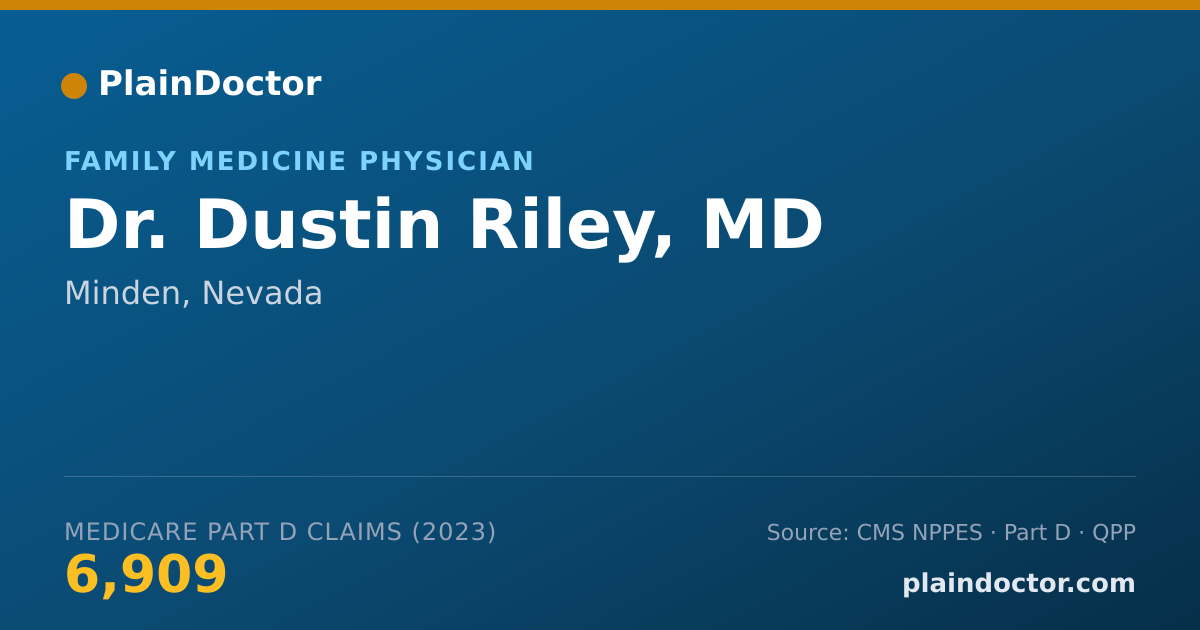 Shareable card for Dustin Riley, MD - Family Medicine Physician, Minden, NV