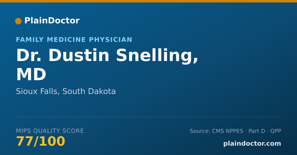Shareable card for Dustin Snelling, MD - Family Medicine Physician, Sioux Falls, SD