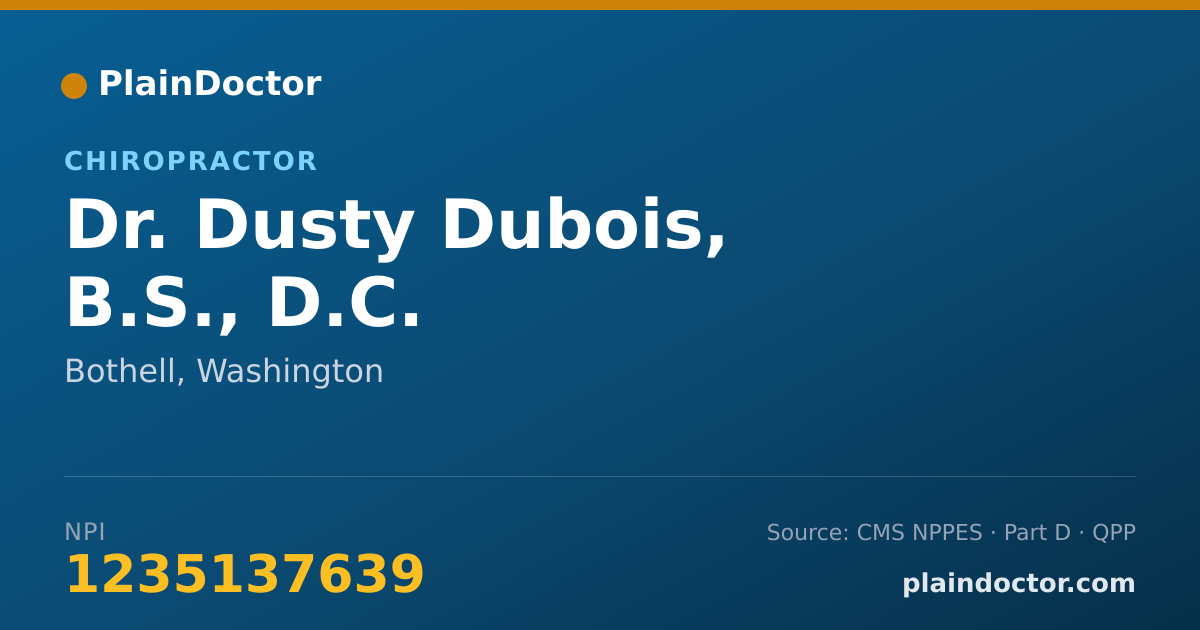 Shareable card for Dusty Dubois, B.S., D.C. - Chiropractor, Bothell, WA