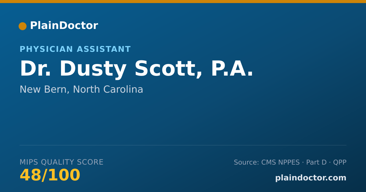 Shareable card for Dusty Scott, P.A. - Physician Assistant, New Bern, NC