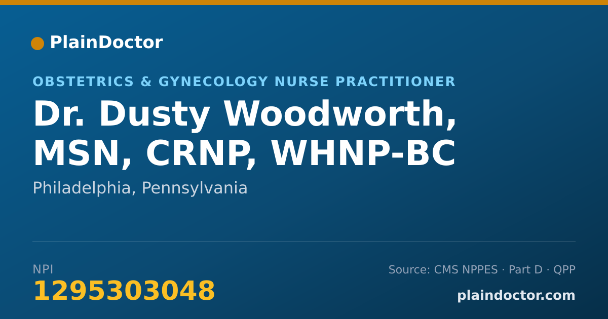 Shareable card for Dusty Woodworth, MSN, CRNP, WHNP-BC - Obstetrics & Gynecology Nurse Practitioner, Philadelphia, PA