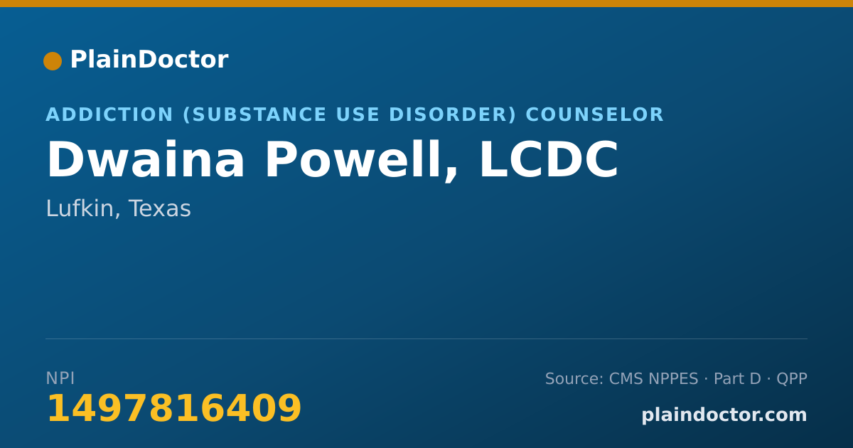 Shareable card for Dwaina Powell, LCDC - Addiction (Substance Use Disorder) Counselor, Lufkin, TX