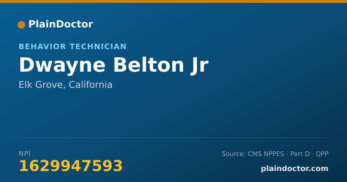 Shareable card for Dwayne Belton Jr - Behavior Technician, Elk Grove, CA
