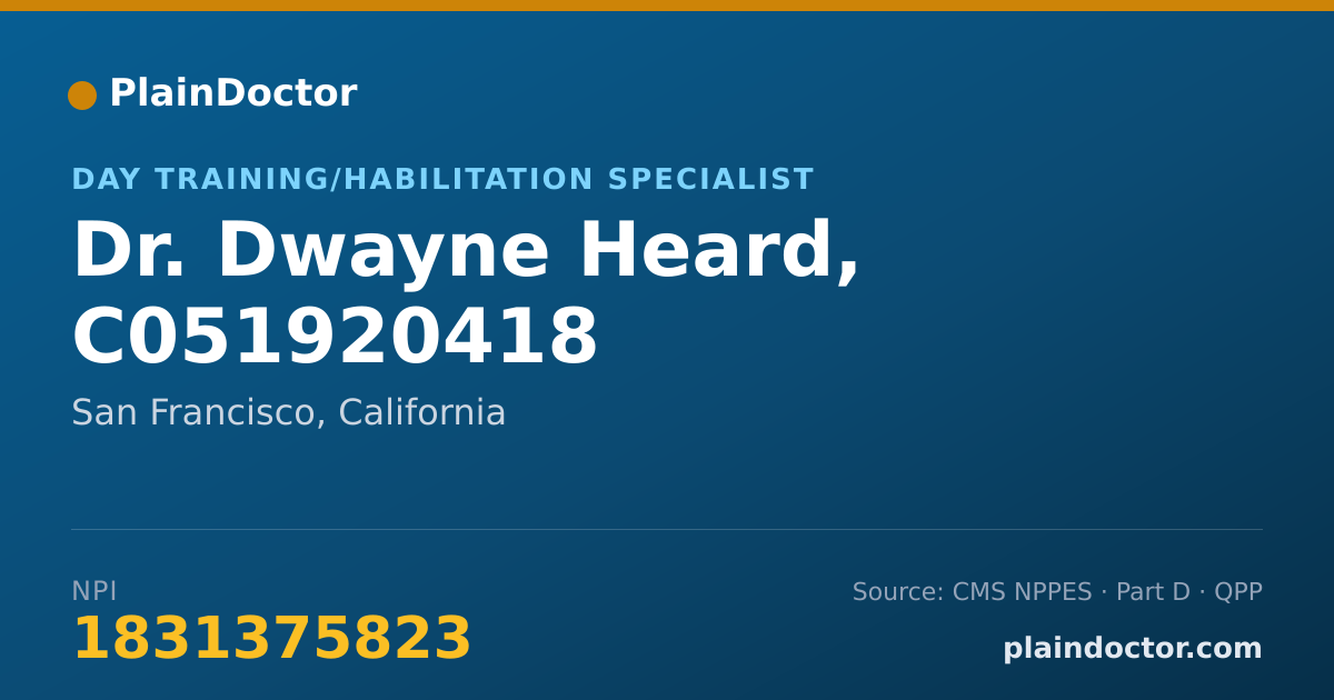 Shareable card for Dwayne Heard, C051920418 - Day Training/Habilitation Specialist, San Francisco, CA