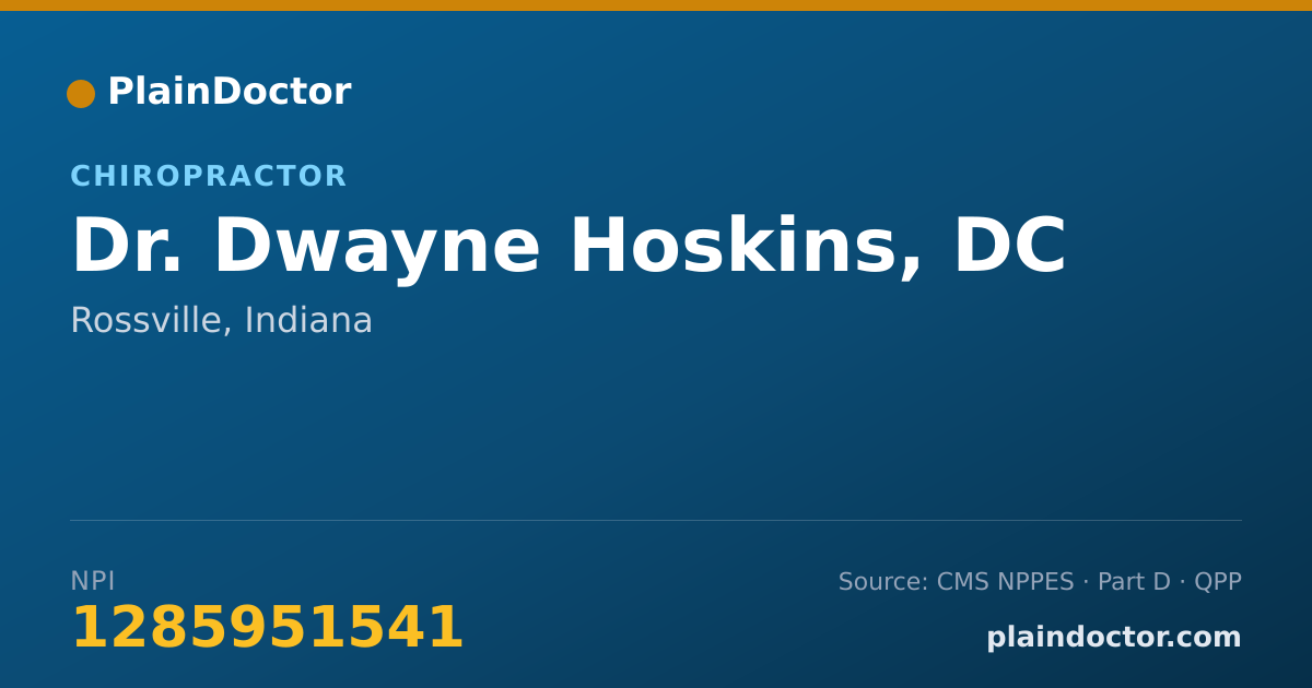 Shareable card for Dwayne Hoskins, DC - Chiropractor, Rossville, IN