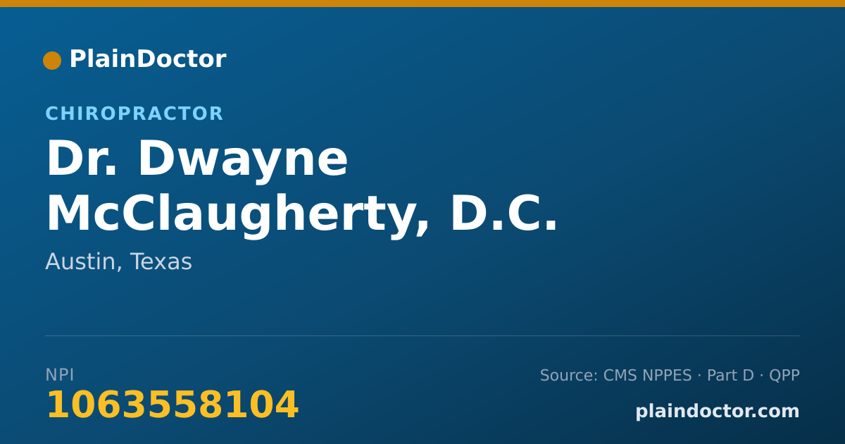 Shareable card for Dwayne McClaugherty, D.C. - Chiropractor, Austin, TX