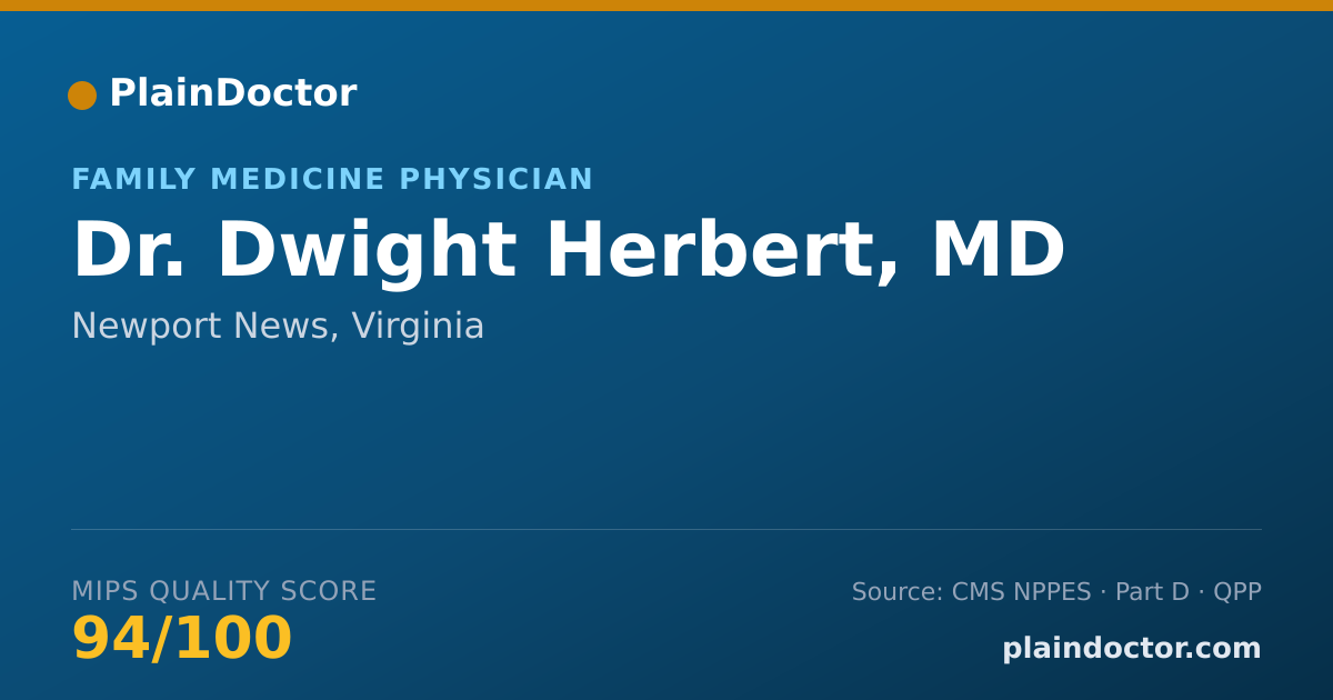 Shareable card for Dwight Herbert, MD - Family Medicine Physician, Newport News, VA