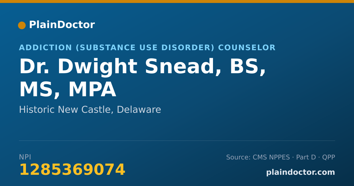 Shareable card for Dwight Snead, BS, MS, MPA - Addiction (Substance Use Disorder) Counselor, Historic New Castle, DE