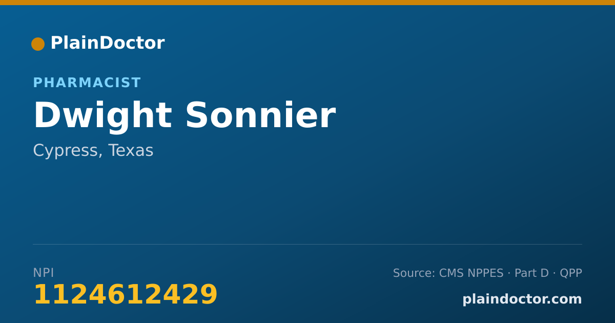 Shareable card for Dwight Sonnier - Pharmacist, Cypress, TX