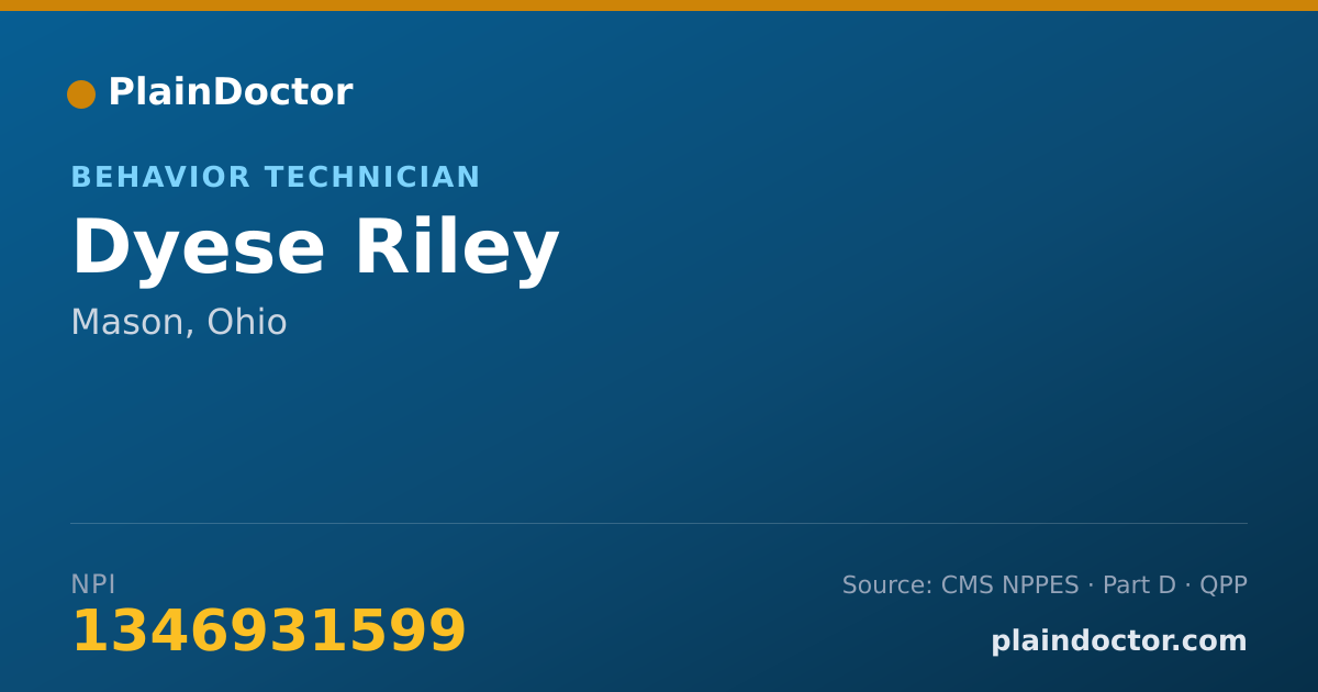 Shareable card for Dyese Riley - Behavior Technician, Mason, OH