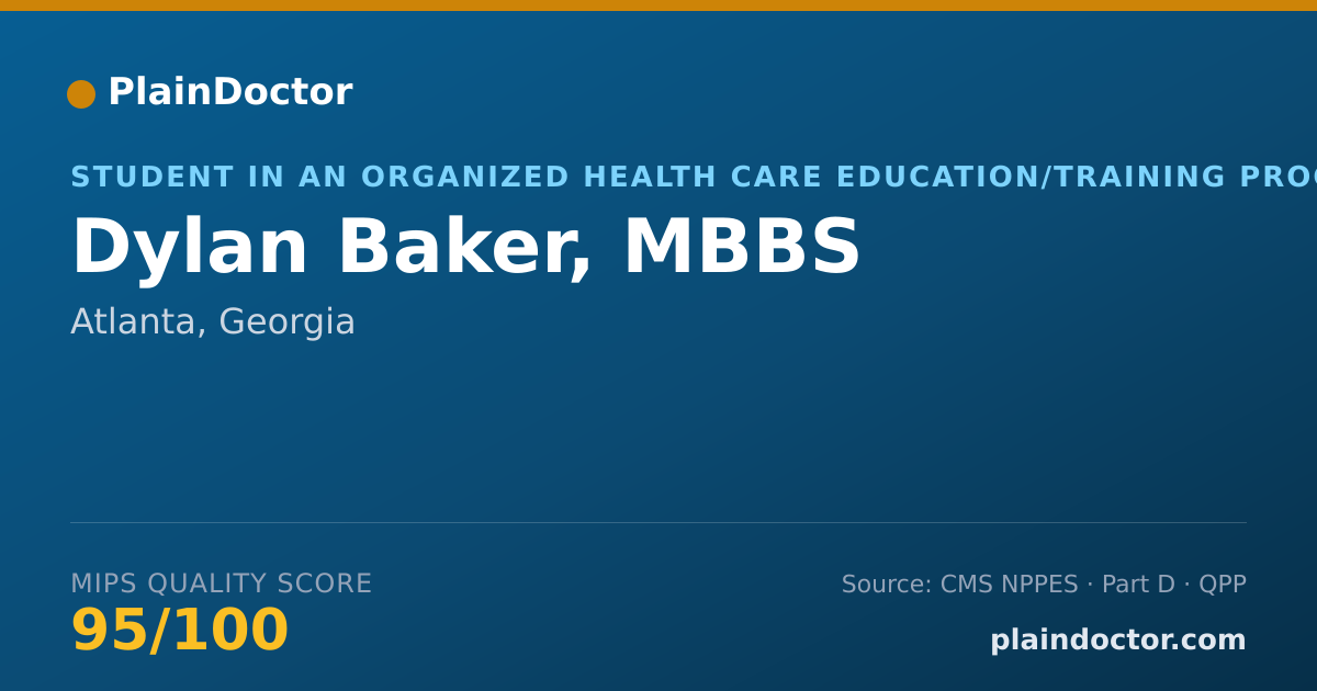 Shareable card for Dylan Baker, MBBS - Student in an Organized Health Care Education/Training Program, Atlanta, GA