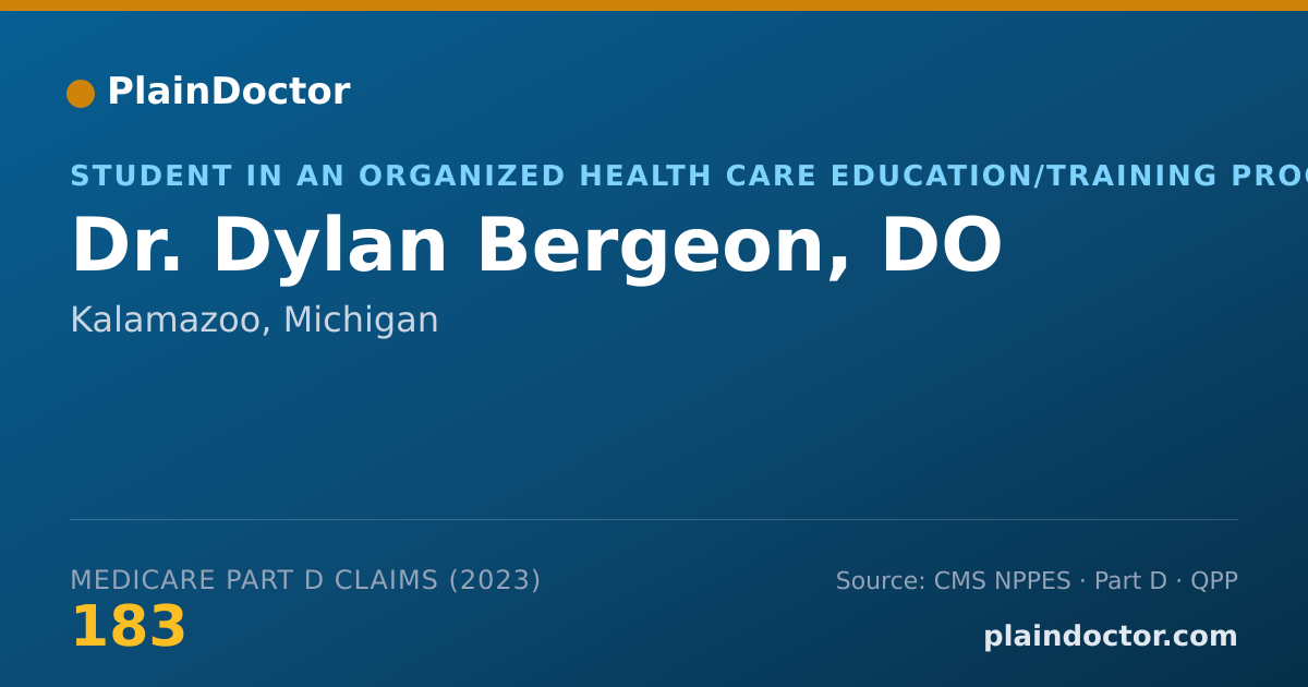 Shareable card for Dylan Bergeon, DO - Student in an Organized Health Care Education/Training Program, Kalamazoo, MI