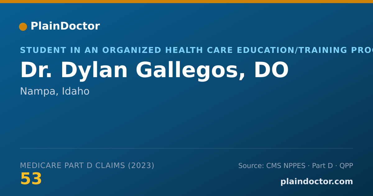 Shareable card for Dylan Gallegos, DO - Student in an Organized Health Care Education/Training Program, Nampa, ID
