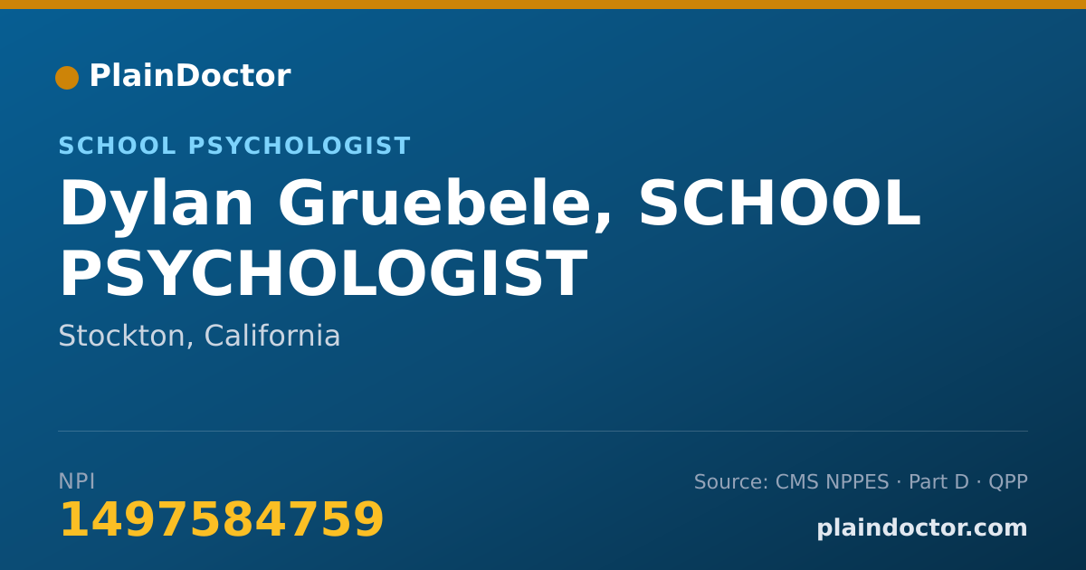 Shareable card for Dylan Gruebele, SCHOOL PSYCHOLOGIST - School Psychologist, Stockton, CA