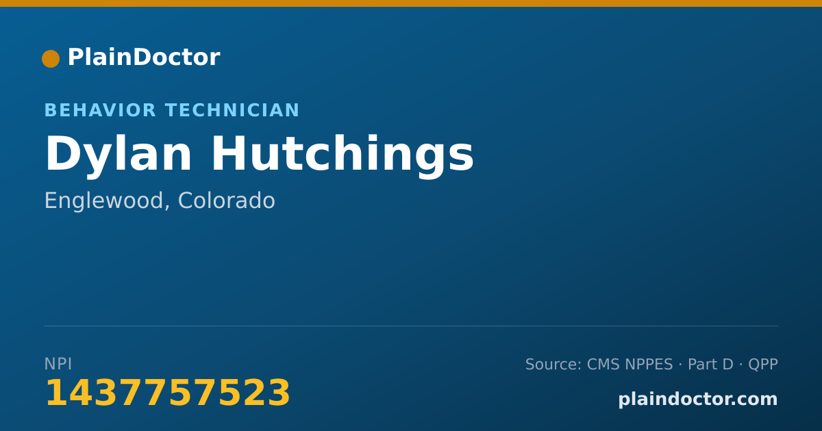 Shareable card for Dylan Hutchings - Behavior Technician, Englewood, CO