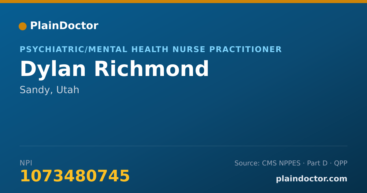 Shareable card for Dylan Richmond - Psychiatric/Mental Health Nurse Practitioner, Sandy, UT