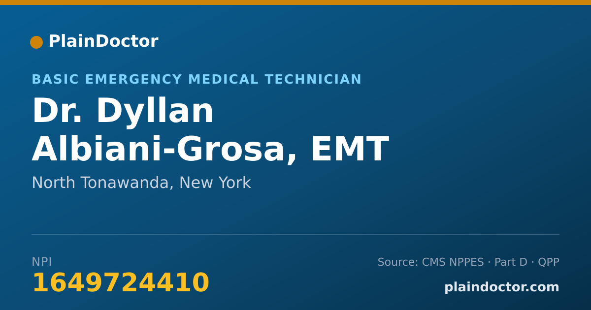 Shareable card for Dyllan Albiani-Grosa, EMT - Basic Emergency Medical Technician, North Tonawanda, NY