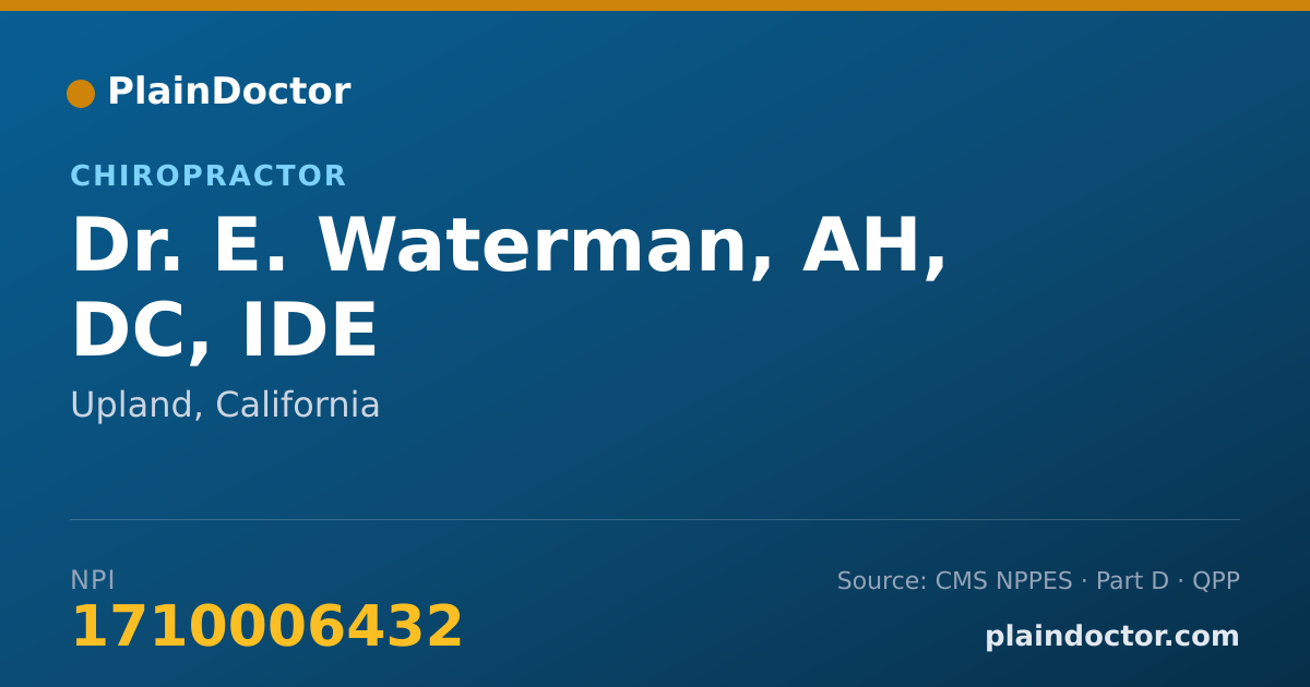 Shareable card for E. Waterman, AH, DC, IDE - Chiropractor, Upland, CA