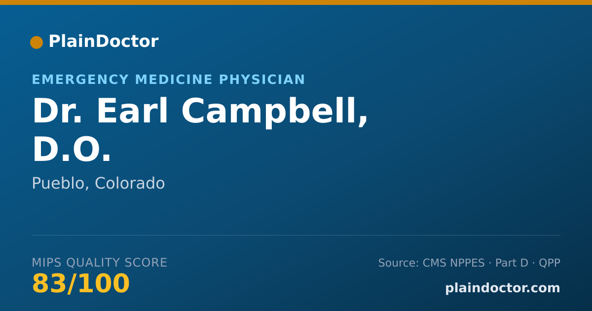 Shareable card for Earl Campbell, D.O. - Emergency Medicine Physician, Pueblo, CO