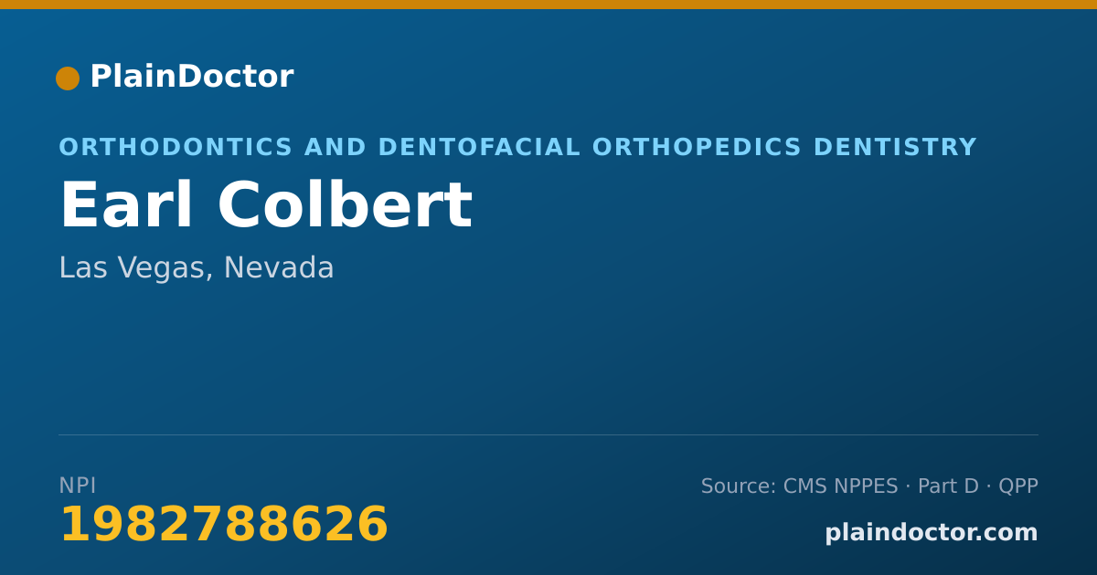 Shareable card for Earl Colbert - Orthodontics and Dentofacial Orthopedics Dentistry, Las Vegas, NV