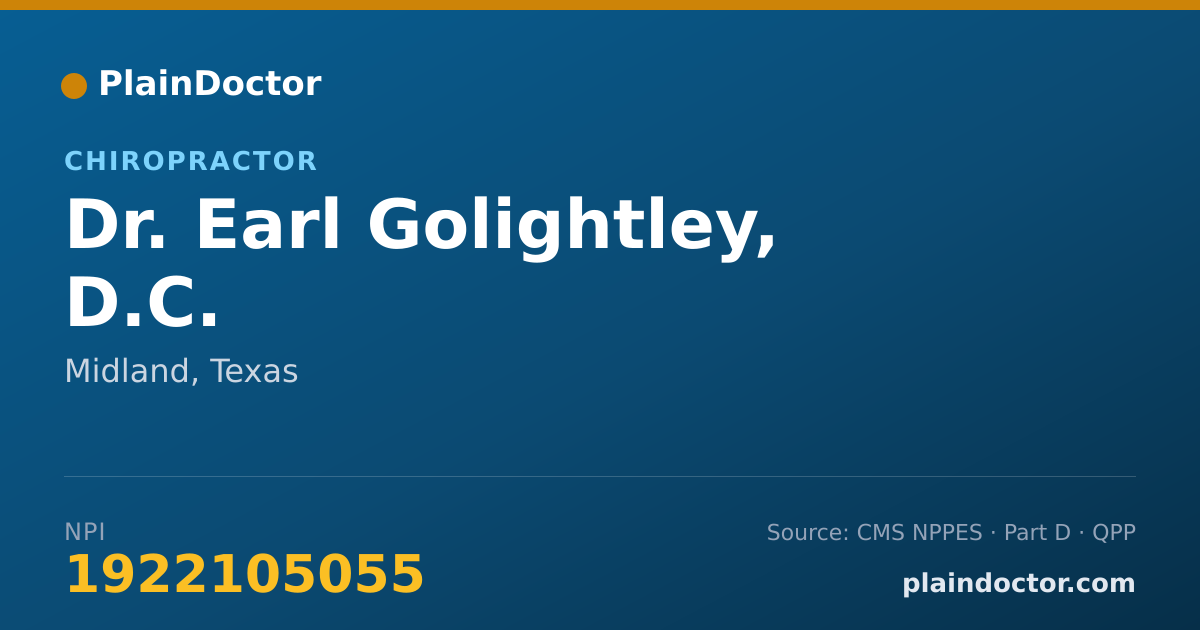 Shareable card for Earl Golightley, D.C. - Chiropractor, Midland, TX