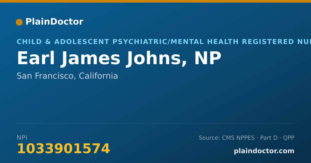 Shareable card for Earl James Johns, NP - Psychiatric/Mental Health Nurse Practitioner, San Francisco, CA