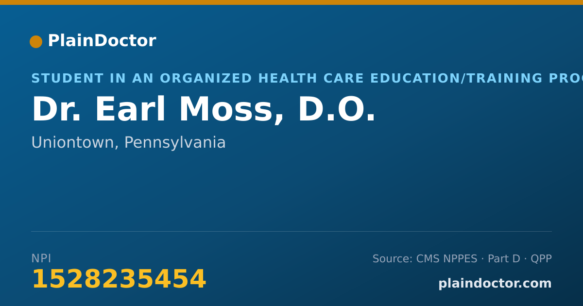 Shareable card for Earl Moss, D.O. - Student in an Organized Health Care Education/Training Program, Uniontown, PA