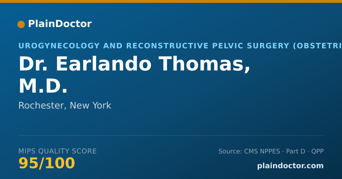 Shareable card for Earlando Thomas, M.D. - Urogynecology and Reconstructive Pelvic Surgery (Obstetrics & Gynecology) Physician, Rochester, NY