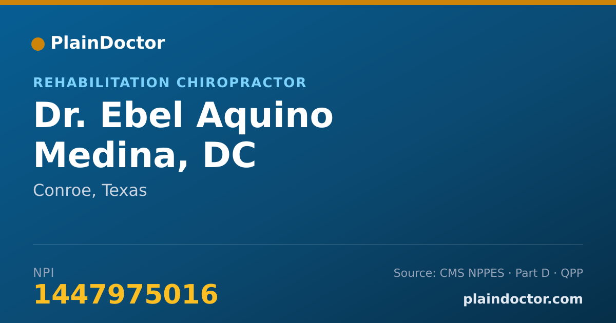 Shareable card for Ebel Aquino Medina, DC - Rehabilitation Chiropractor, Conroe, TX
